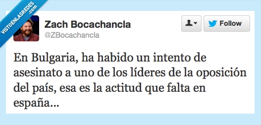 lider,oposicion,rajoy,intento,asesinato,bulgaria,putos fascistas