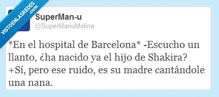 shakira,piqué,hijo,hospital,nana,ruido