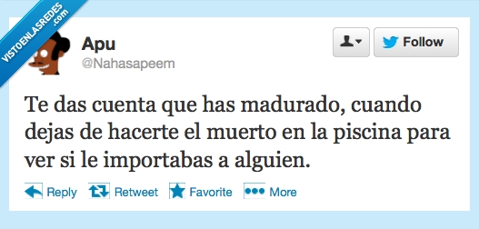 alguien,muerto,piscina,broma,importar,amigos,preocupacion,madurar,nadie,hacer