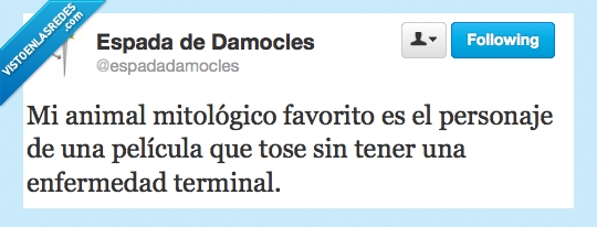 animal,cine,películas,personaje,tos,twitter,enfermedad terminal,mitológico
