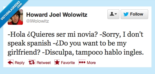 the big bang theory,wolowitz,ingles,español,english,spanish,novia,girlfriend,ni caso,so close