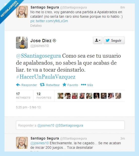santiago segura,cagada,twitter,apalabrados,hacerunpaulavazquez