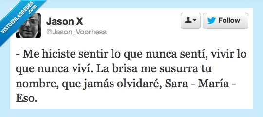 brisa,eso,fail cagada,romantico,amor,María,Sara,olvidar,nombre