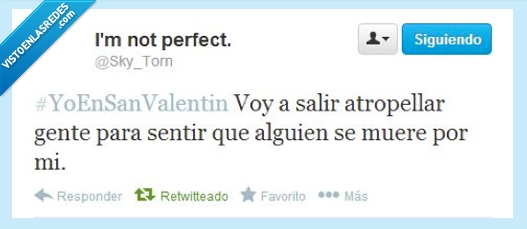 san valentín,atropellar,sentir,alguien muere