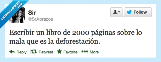 ironia,papel,deforestacion,libro,escribir