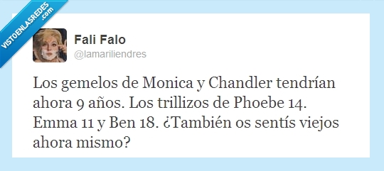 edades,friends,Twitter,viejo,rachel,monica,phoebe