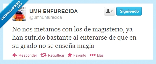 magisterio,magia,retrasados,tontos,meter,enterar