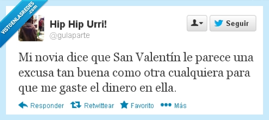 gastar,Regalos,San valentín,novia,excusa