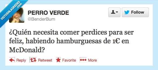 Hamburguesas,feliz,perdices,Twitter,euro