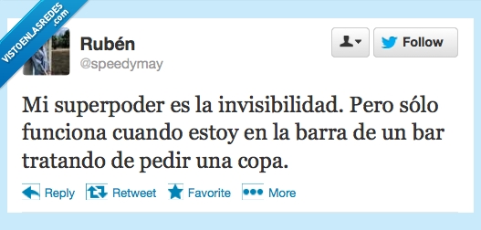 cubata,bebida,copa,pedir,barra,invisible,bar,superhombre,superpoder