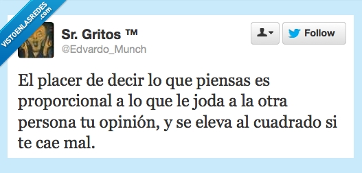 El placer de decir lo que piensas