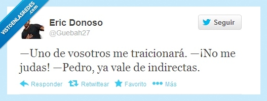 jesucristo,indirectas,pedro,jodas,twitter,judas