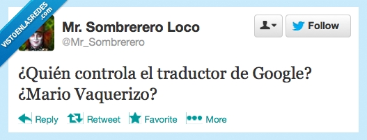 error,traductor,ingles,Mario Vaquerizo la mujer de Alaska,Translate,Google,mal