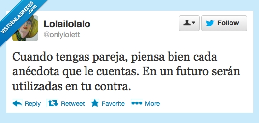 novia,novio,pareja,en tu contra,anécdota,cuidado