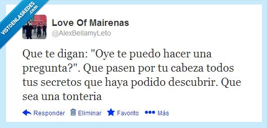 pregunta,secreto,miedo,infarto,twitter,tweet