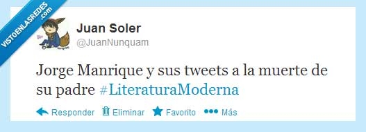 moderno,Jorge Manrique,modernizarse,Coplas a la muerte de su padre,Tweets,literatura