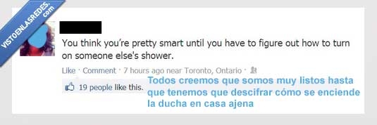 ducha,casa,ajena,listo,complicado