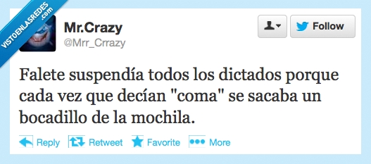Falete,dictado,coma,gordo,suspender,bocadillo
