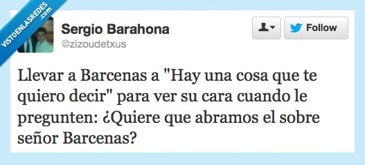 corrupcion,descarado,sinverguenza,el de la peineta,sobre,Barcenas,yo abri el sobre y el dinero estaba ahí,emocion,cara,chorizo,suiza
