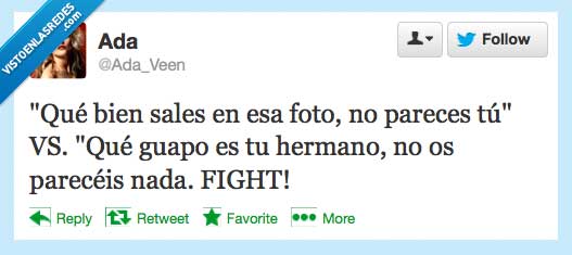 fight,parecer,pareceis,hermano,tu,pareces,guapo,bien,foto,salir,sale