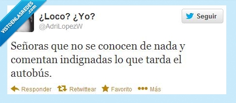 señora,señoras,conocer,autobus,indignadas,nada