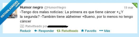 olvido,alzheimer,cancer,no os lo tomeis mal,humor negro