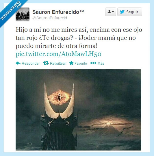 fumado,Ojo,Madre,Drogado,Sauron
