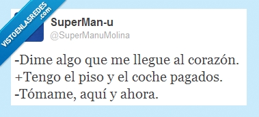 piso y coche pagados,corazón,conquistar,crisis,don juan