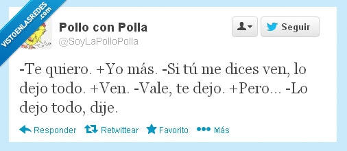 novia,novio,cortar,dije,todo,dejo,ven,dices,Quiero