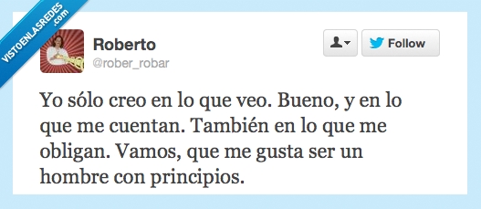 principio,creo,veo,cuenta,obliga