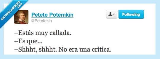callada,shhhh,critica