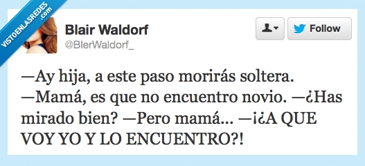 mamá,novio,a que voy yo y lo encuentro,encontrar,madre,soltera