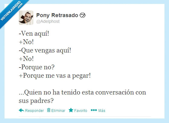 pegar,ven,no,hijos,padres