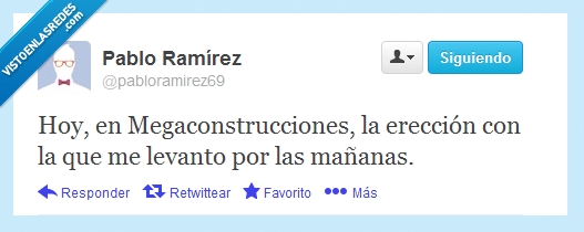twitter,hoy,megaconstrucciones,ereccion,mañanas