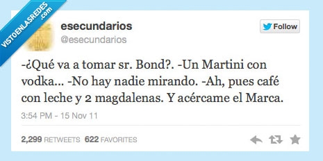 tomar,bond,martini,vodka,nadie,mirando,cafe,leche,magdalenas,marca