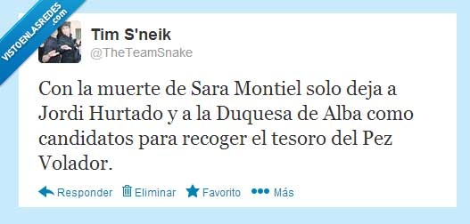 Pez Volador,tesoro,Duquesa de Alba,Jordi Hurtado,Sara Montiel