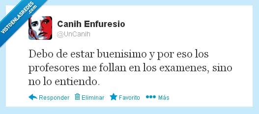 cani,estudiar,examen,mal,suspeso,guapo,bueno,profesores