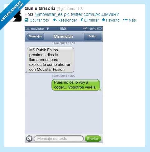 saludos,hola,movistar,pienso,coger,vosotros,vereis