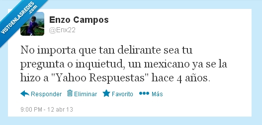 mexicanos,preguntas,yahoo,delirante,respuestas