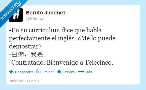 entrevista,telecinco,chino,mono,ingles,hablar,curriculum