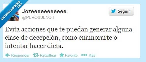decepcion,amor,enamorarse,hacer,dieta,twitter,evitar