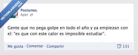 postureo,estudiar,calor,imposible,apuntes