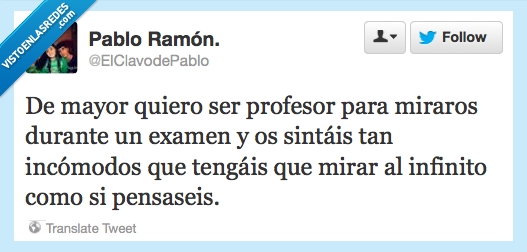 Profesores,Mirar,Infinito,Pensar