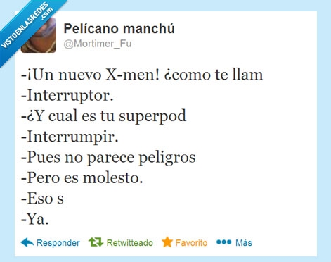 x,men,interrumpir,molesto,superpoder