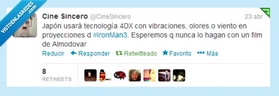 4D,olores,colores,japon,iron man,almodovar,asco,cine