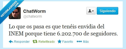 chatworm,paro,inem,6 millones,seguidores,ironia