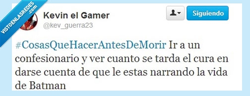 Cura,Iglesia,Confesionario,Batman,Burla