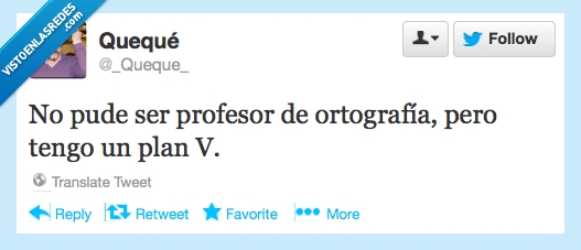 v,plan b,ortografía,profesor
