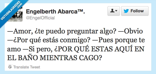 pregunta,poder,mujer,baño,Amor