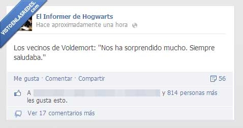 vecinos,saludar,Hogwarts,Informer,Voldemort